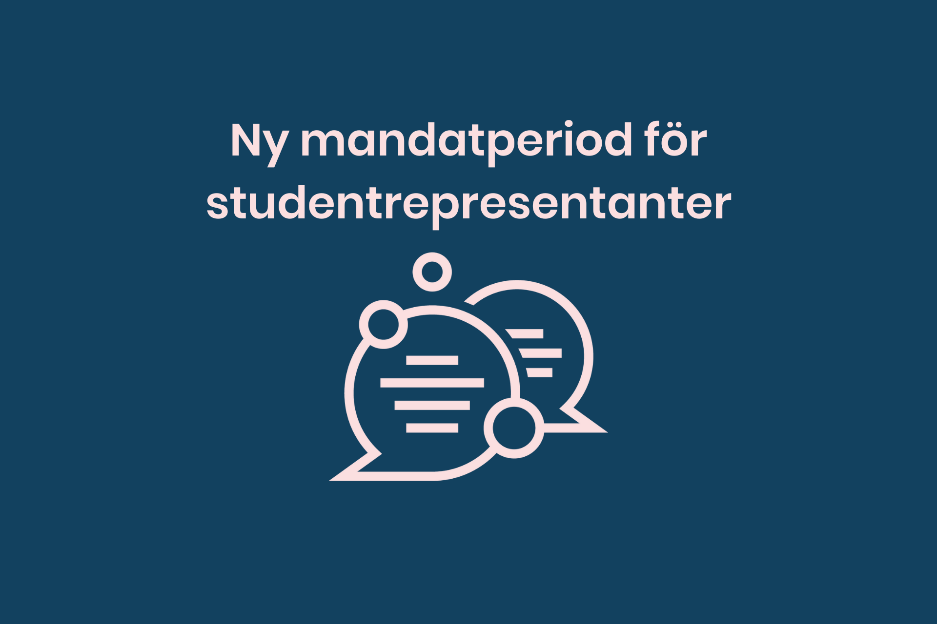 Ny mandatperiod för studentrepresentanter
